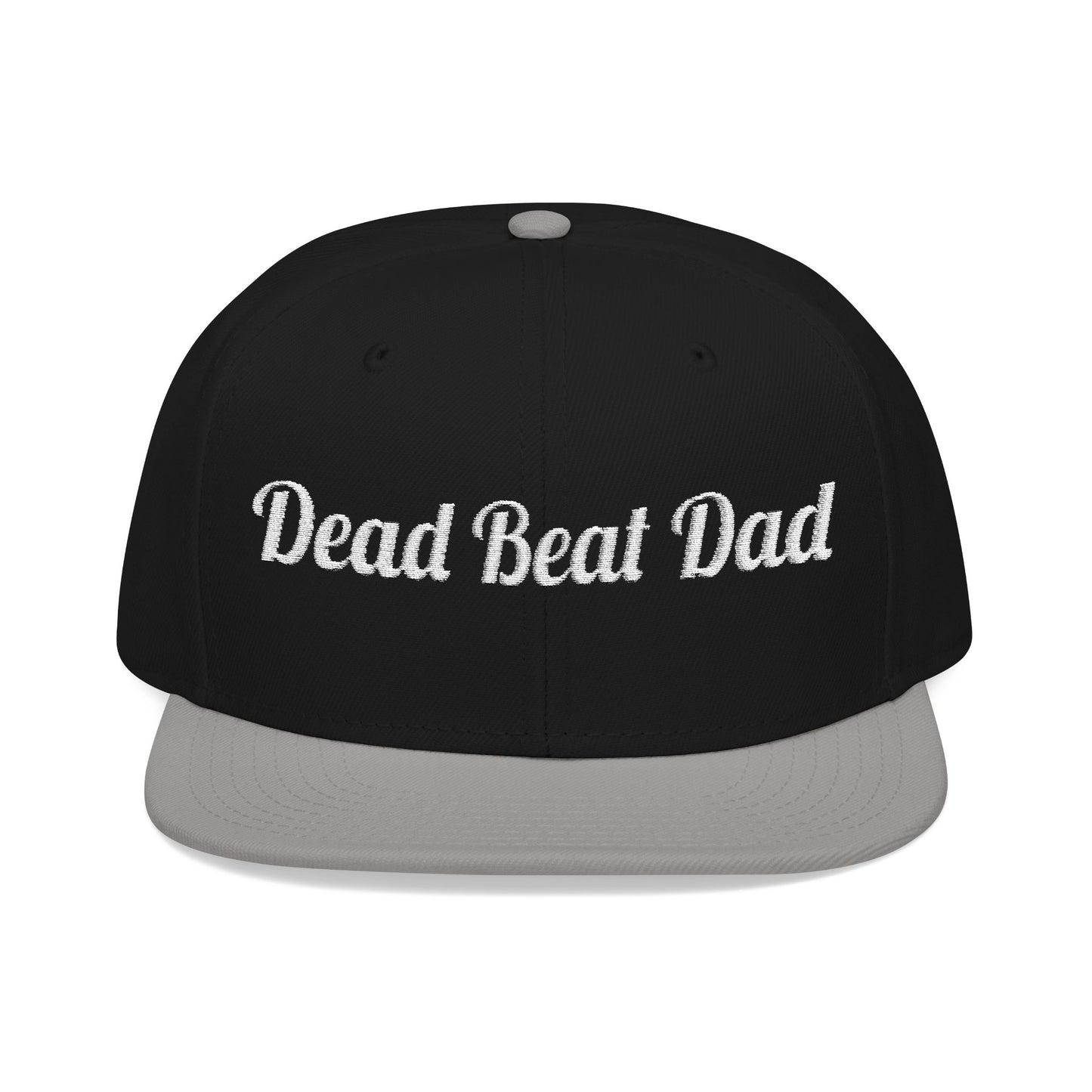 Dead Beat Dad Snapback (Embroidery)