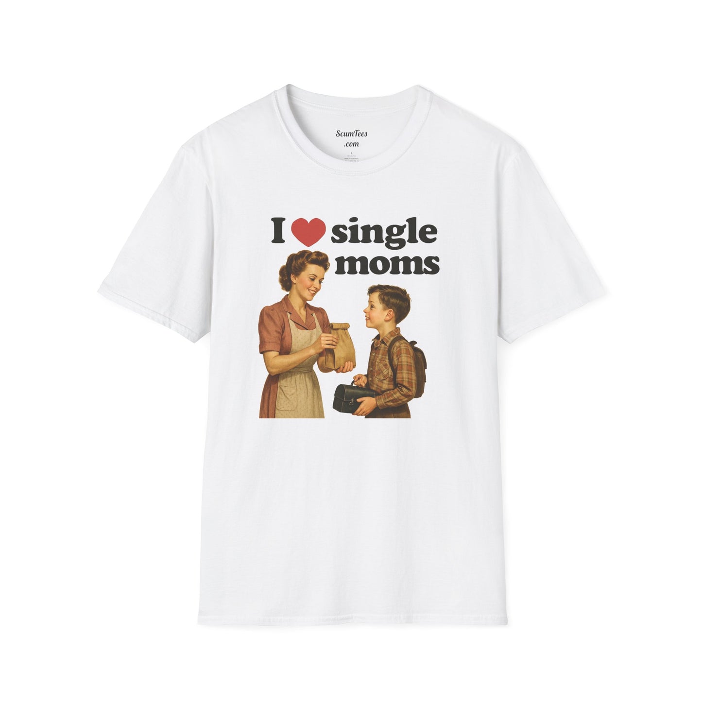 I Love Single Moms Unisex Softstyle T-Shirt