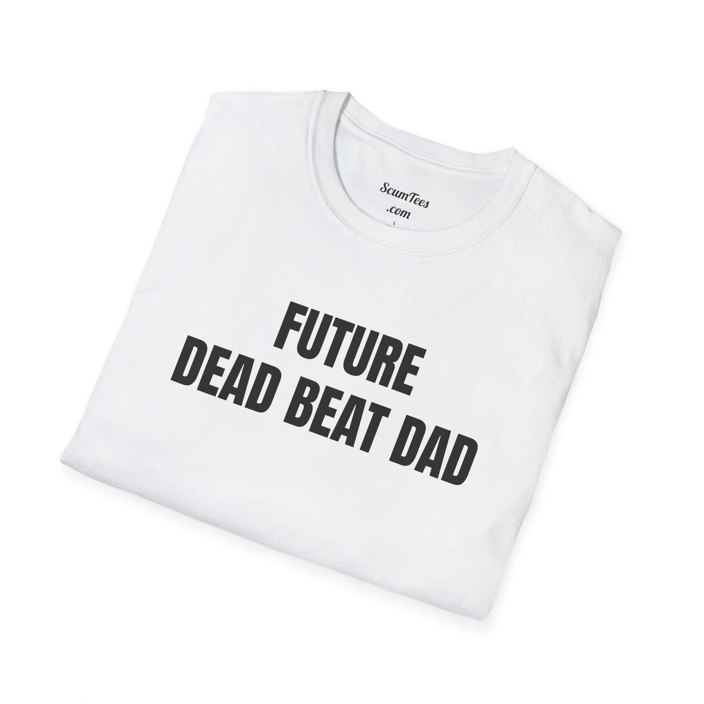 Future Dead Beat Dad Unisex Softstyle T-Shirt
