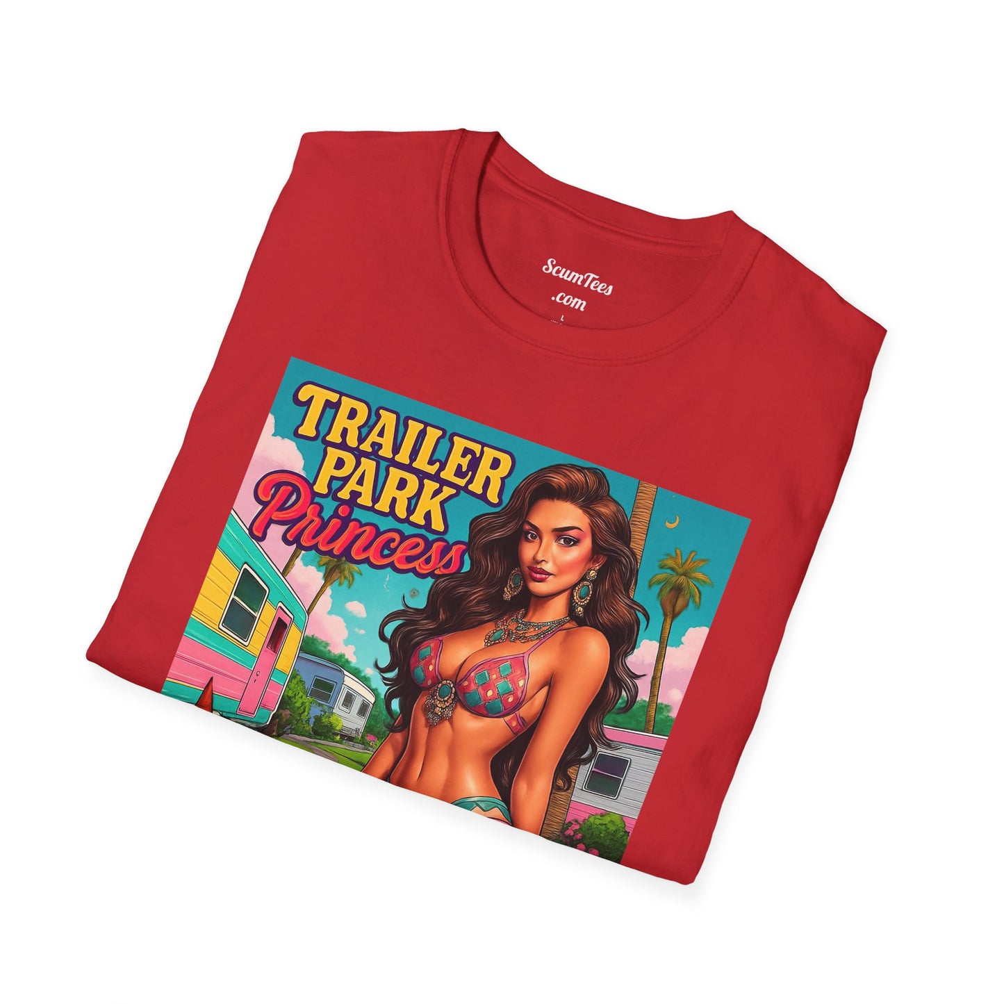 Trailer Park Princess Womens Softstyle T-Shirt