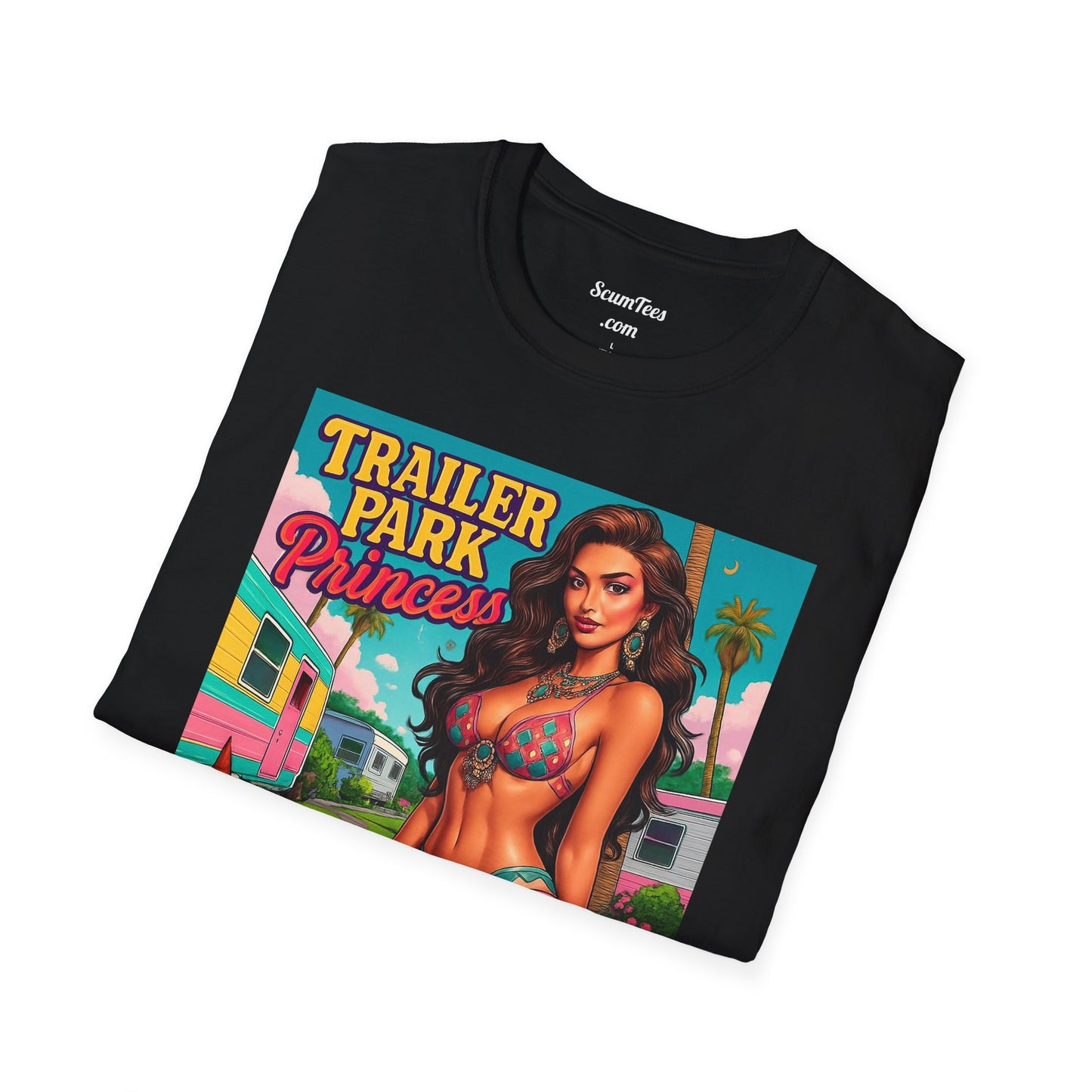 Trailer Park Princess Womens Softstyle T-Shirt