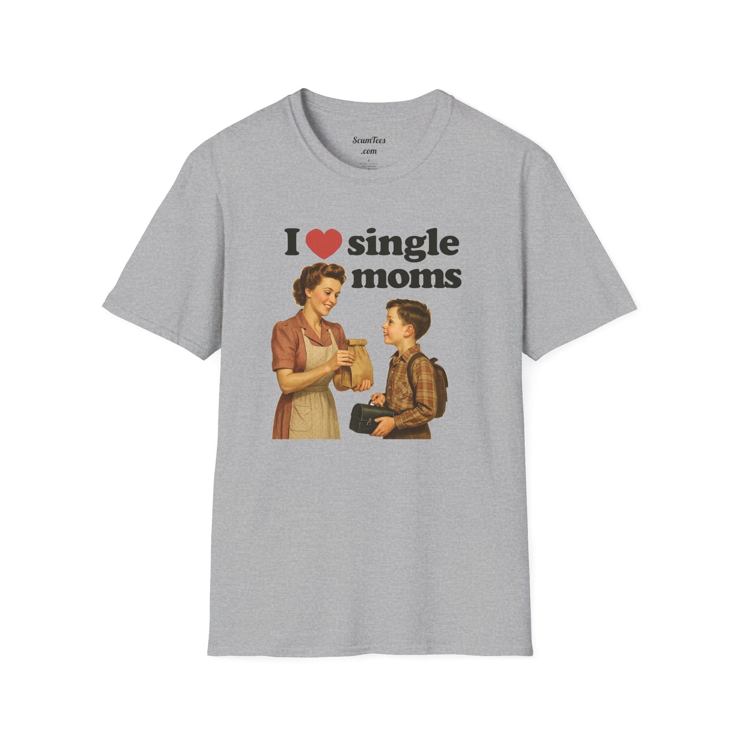 I Love Single Moms Unisex Softstyle T-Shirt