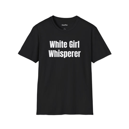 White Girl Whisperer Unisex Softstyle T-Shirt