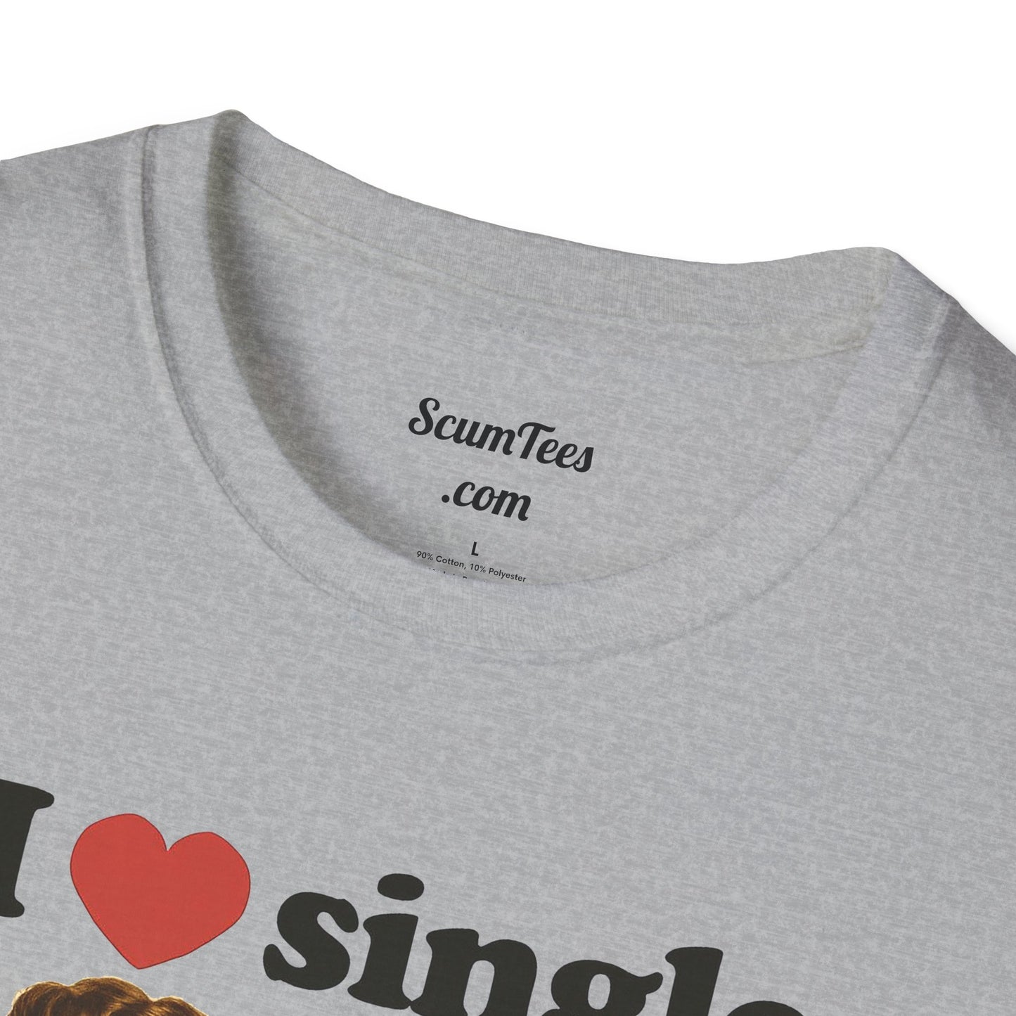 I Love Single Moms Unisex Softstyle T-Shirt