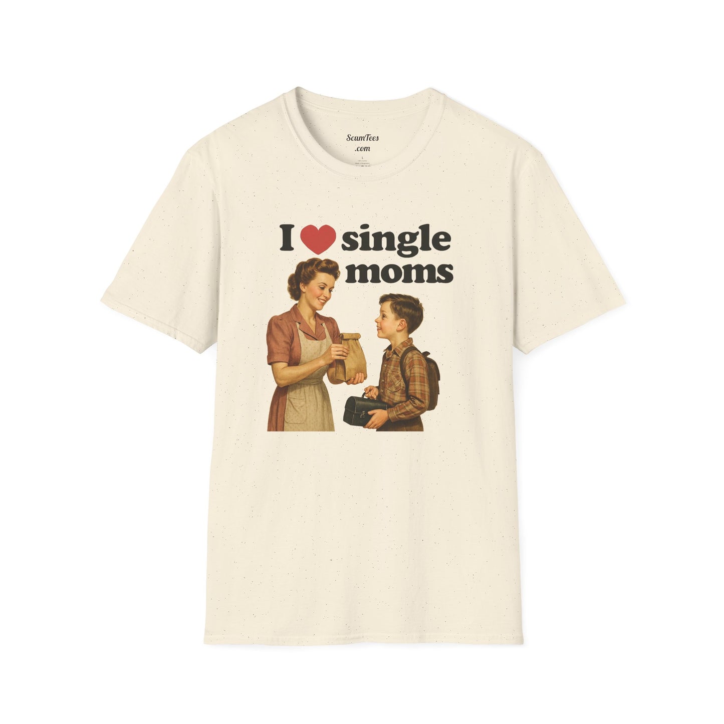 I Love Single Moms Unisex Softstyle T-Shirt
