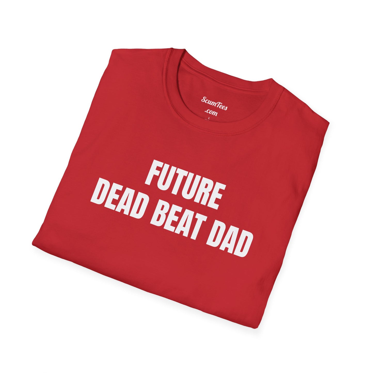 Future Dead Beat Dad Unisex Softstyle T-Shirt